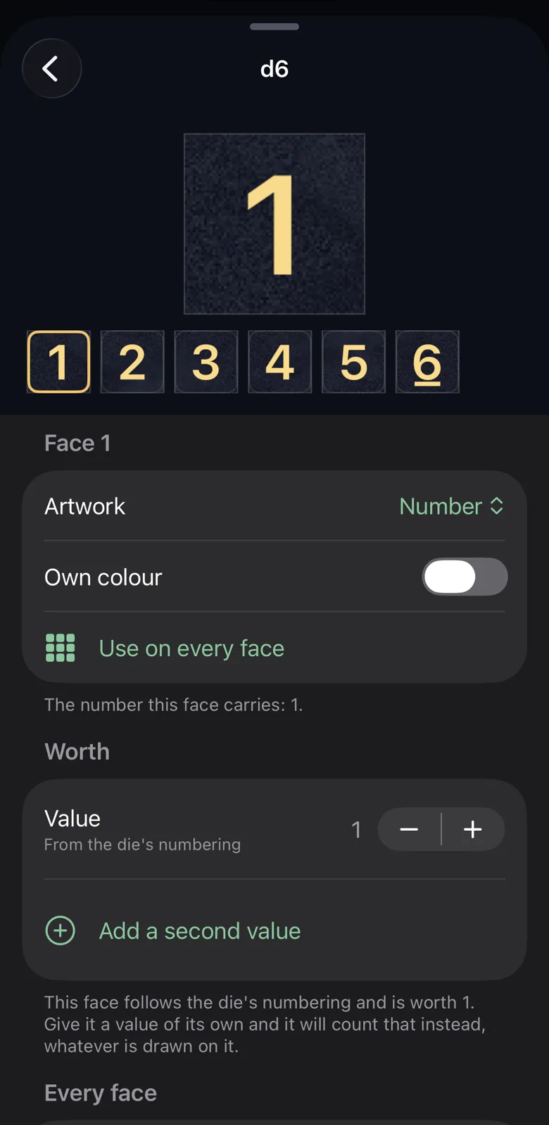 The d6 face editor shows a large preview of face 1 and a row of all six faces. Controls below change the artwork, color and value. Another control adds a second value.